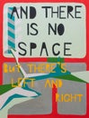 And there is no space but there is left and right by Kim van Norren